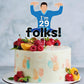 Twenty-Nine Birthday Cake Topper Glitter New Girl 29th Party Decorations I'm 29 Folks, What's Up? Birthday Party Cake Décor