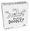 How Do You Doodle? Board Game - The Fast paced Drawing Game - for 3 to 7 Players Ages 12 and up by Outset