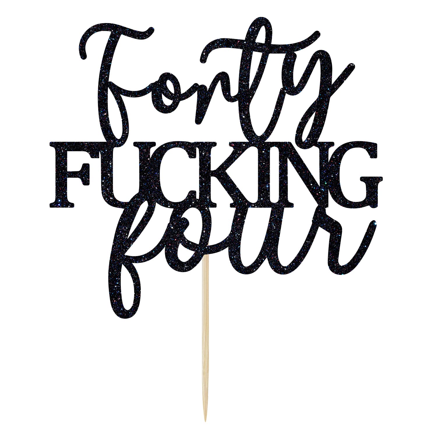 Unoggsor Forty Fucking Four Cake Topper - Happy 44th Birthday Cake Decor - Cheers to 44 Years Birthday Party Decorations Supplies, Black Glitter
