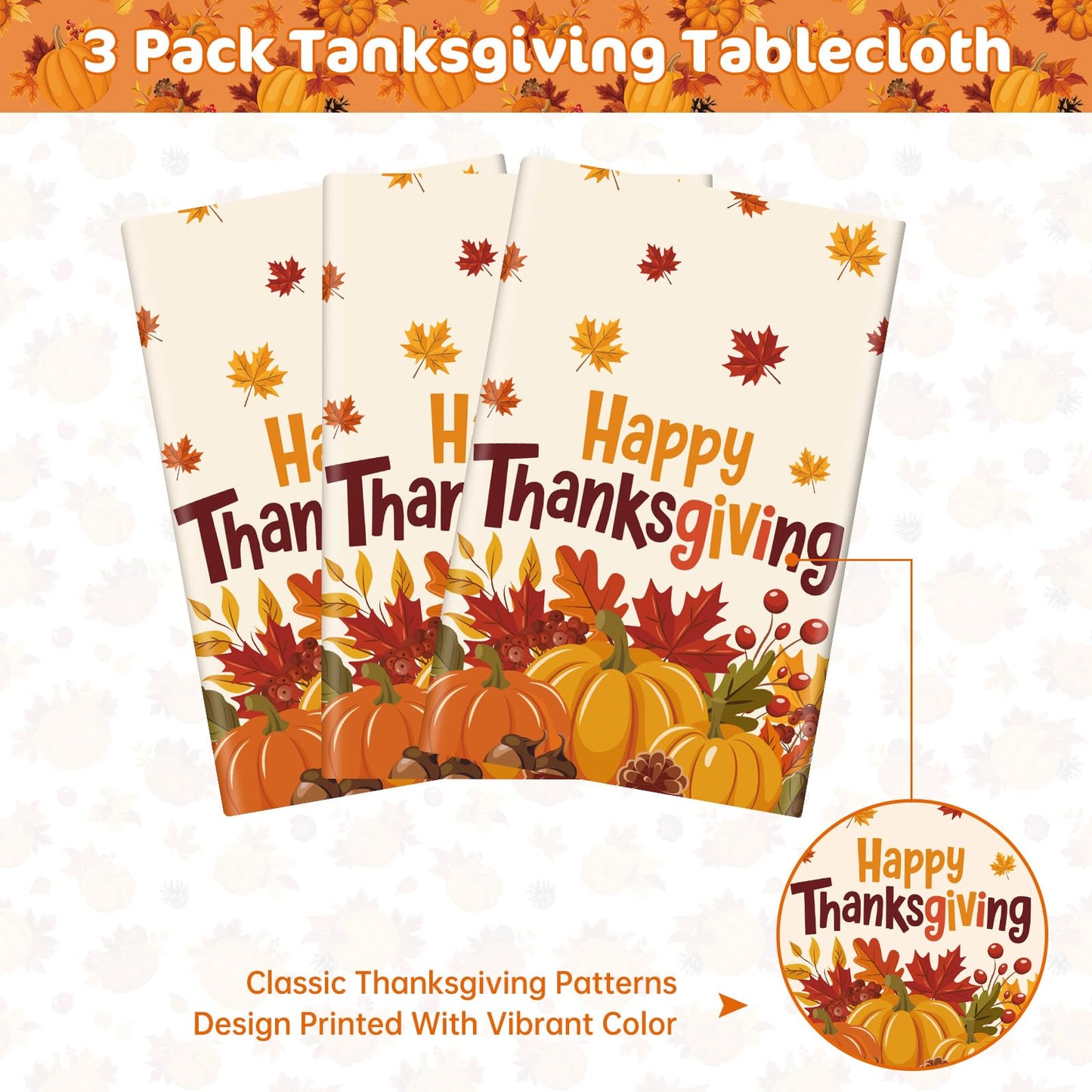 3 Pcs Happy Thanksgiving Tablecloths - Disposable Rectangle Fall Tablecloth, Plastic Pumpkin Table Cloth Maple Leaves Table Cover for Autumn