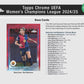 2024/25 Topps Chrome UEFA Women's Champions League Soccer Blaster Trading Card 7-Pack Blaster Box (3 Mini Diamond Refractor Parallels Per Box!)