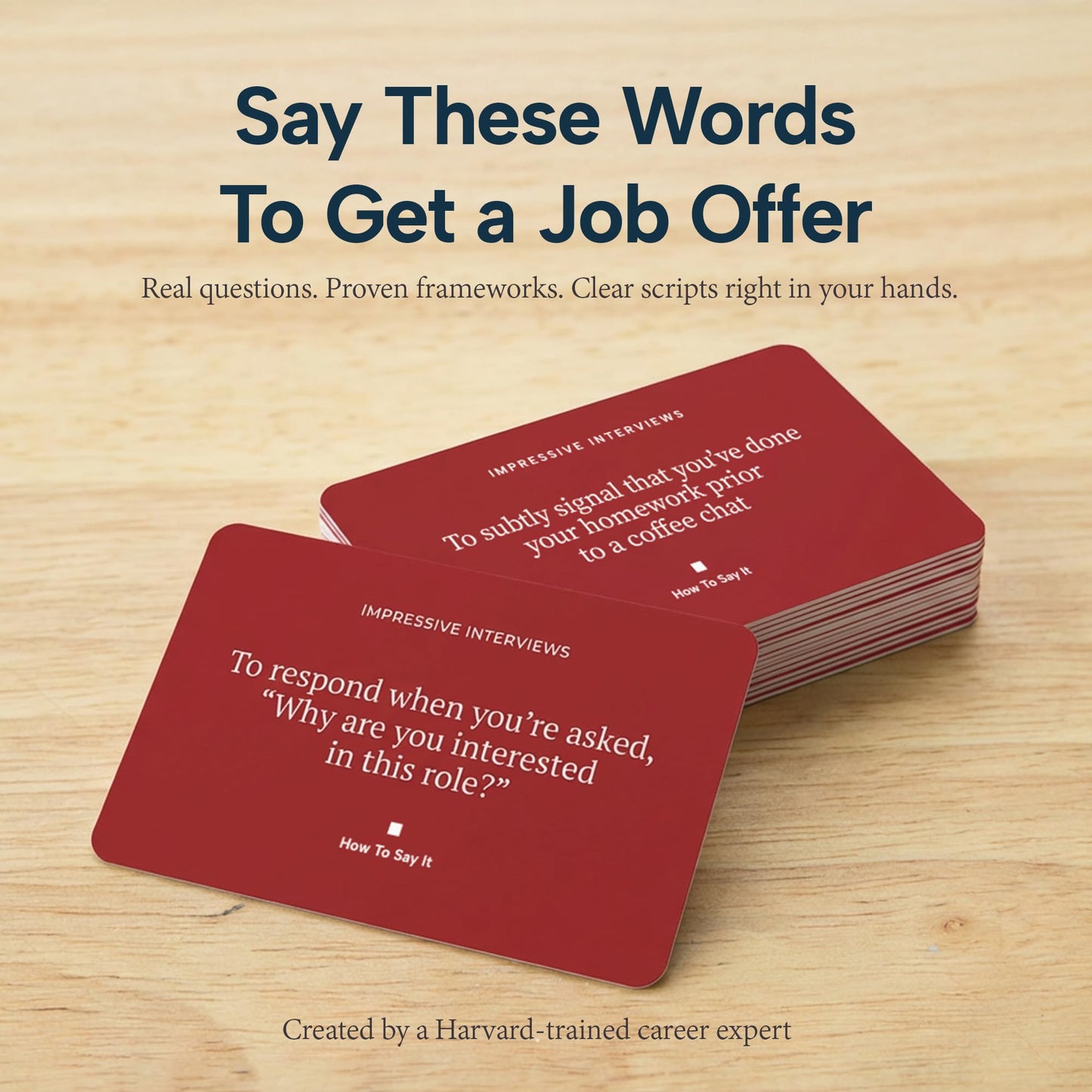 HOW TO SAY IT® Impressive Interviews by Gorick Ng, 52 Scenario-Based Flashcards with Video Tutorials, Job Interview Prep (55, Red, Interviewing