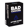 BAD CHOICES - After Dark Expansion Pack | Hilarious Adult Card Game Add-On for Friends & Game Night, Funny Conversation & Icebreaker Board Game
