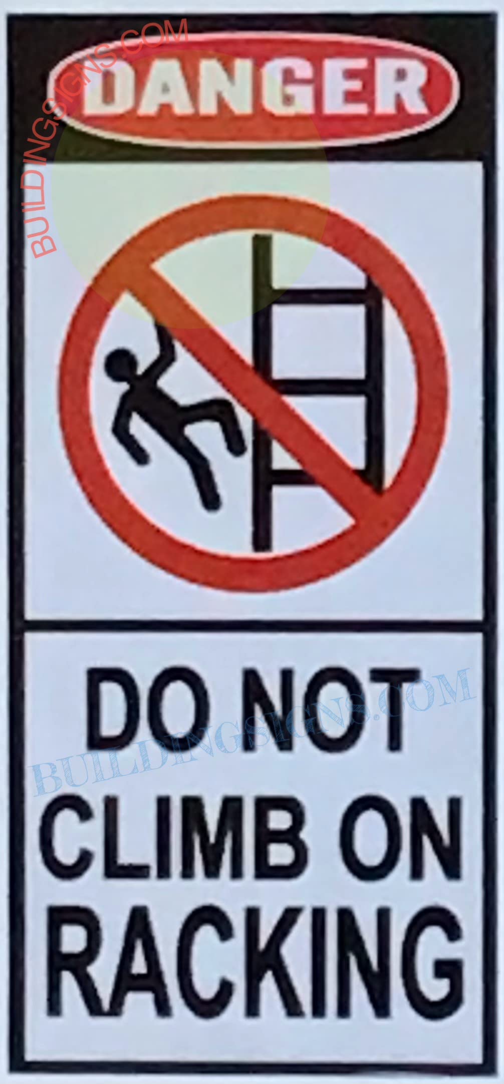 Five (5) Pcs Danger Do Not Climb On Racking Sticker (White, 2.5X6 Inch, Vinyl Sticker)