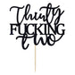 Thirty Fucking Two Cake Topper - Happy 32nd Birthday Cake Decor - Cheers to 32 Years Birthday Party Decorations Supplies, Black Glitter