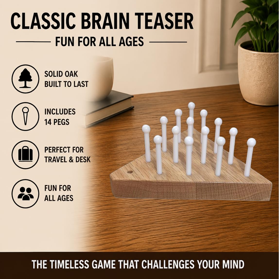 Wooden Peg Game - Solid Oak Triangle Brain Teaser Puzzle with 14 Pegs | Classic Travel Game