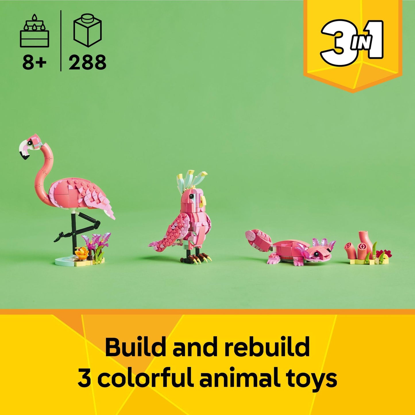 LEGO Creator 3 in 1 Wild Animals: Pink Flamingo Animal Building Toy - Playset with 3 Build Options, Pink Flamingo, Cockatoo, or Axolotl - Learning Toy