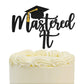 Black Glitter Mastered It Cake Topper,College Grad,Congratulations MBA Graduation Party Decorations Supplies 1