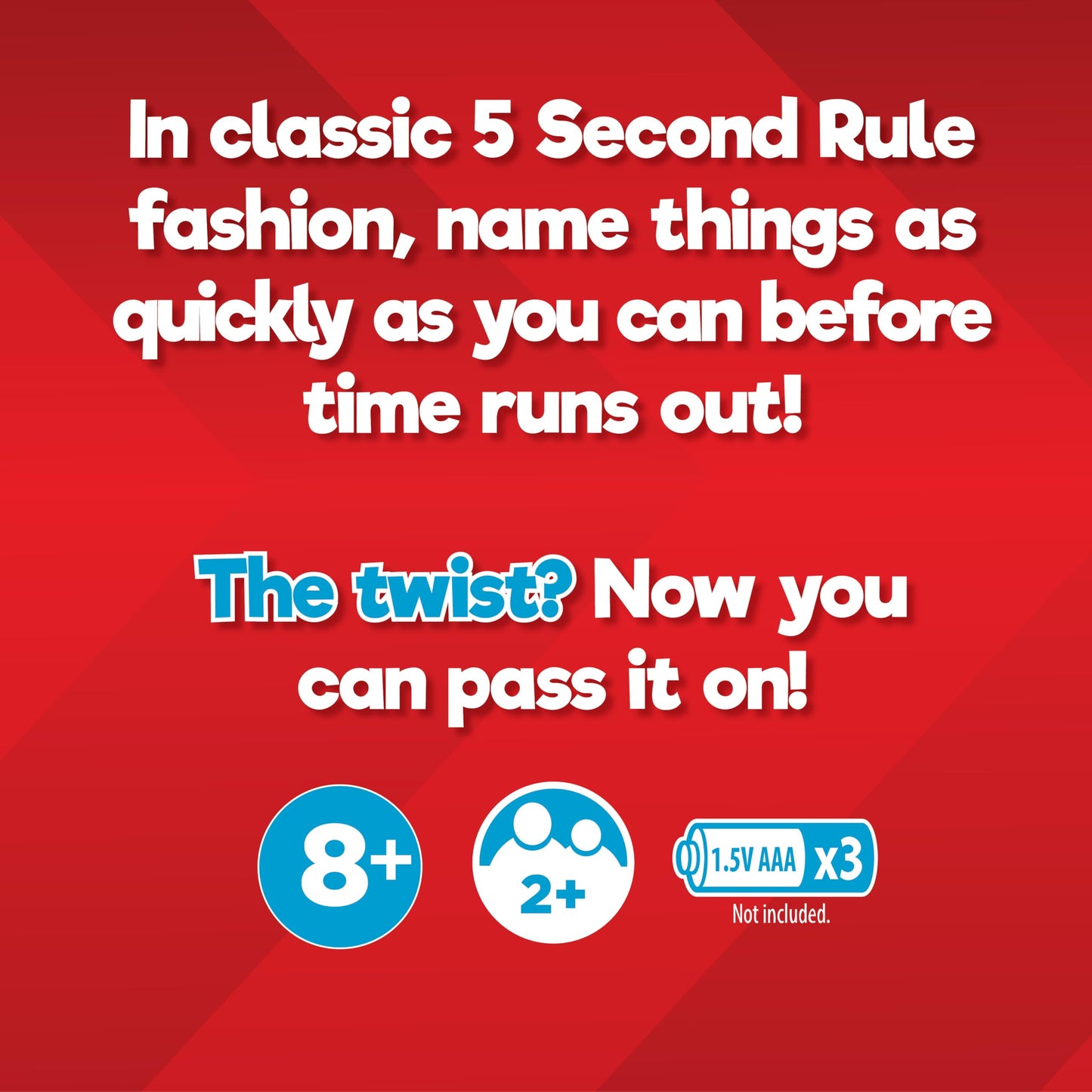 5 Second Rule Relay - Family Party Game - Electronic Relay Baton - Shout It Out & Pass It Fast! - for 2 or More Players, for Kids Ages 8 and Up