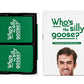 DSS Games Who's The Silly Goose? [A Middle Class Fancy Party Game] to Decide Who's Most Likely to Become Their Parents.