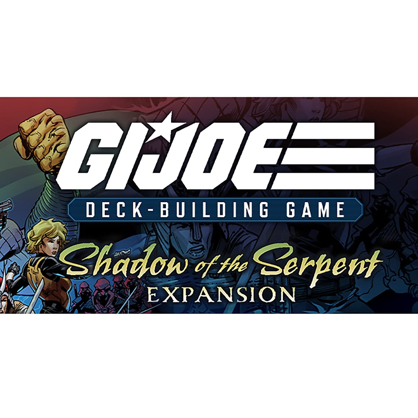 Renegade Game Studios G.I. Joe Deck-Building Game: Shadow of the Serpent Expansion for 1-4 Players, Ages 13+