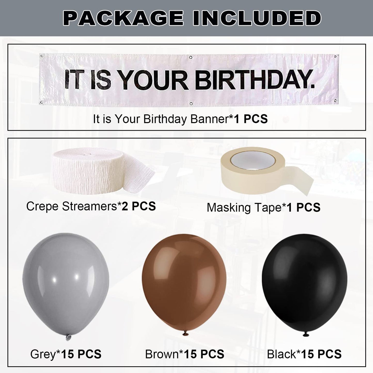 It is Your Birthday Banner, The Office Theme Infamous Husband Birthday Party Decorations,Grey Brown Black Latex Balloons,White Crepe Streamer Rolls +