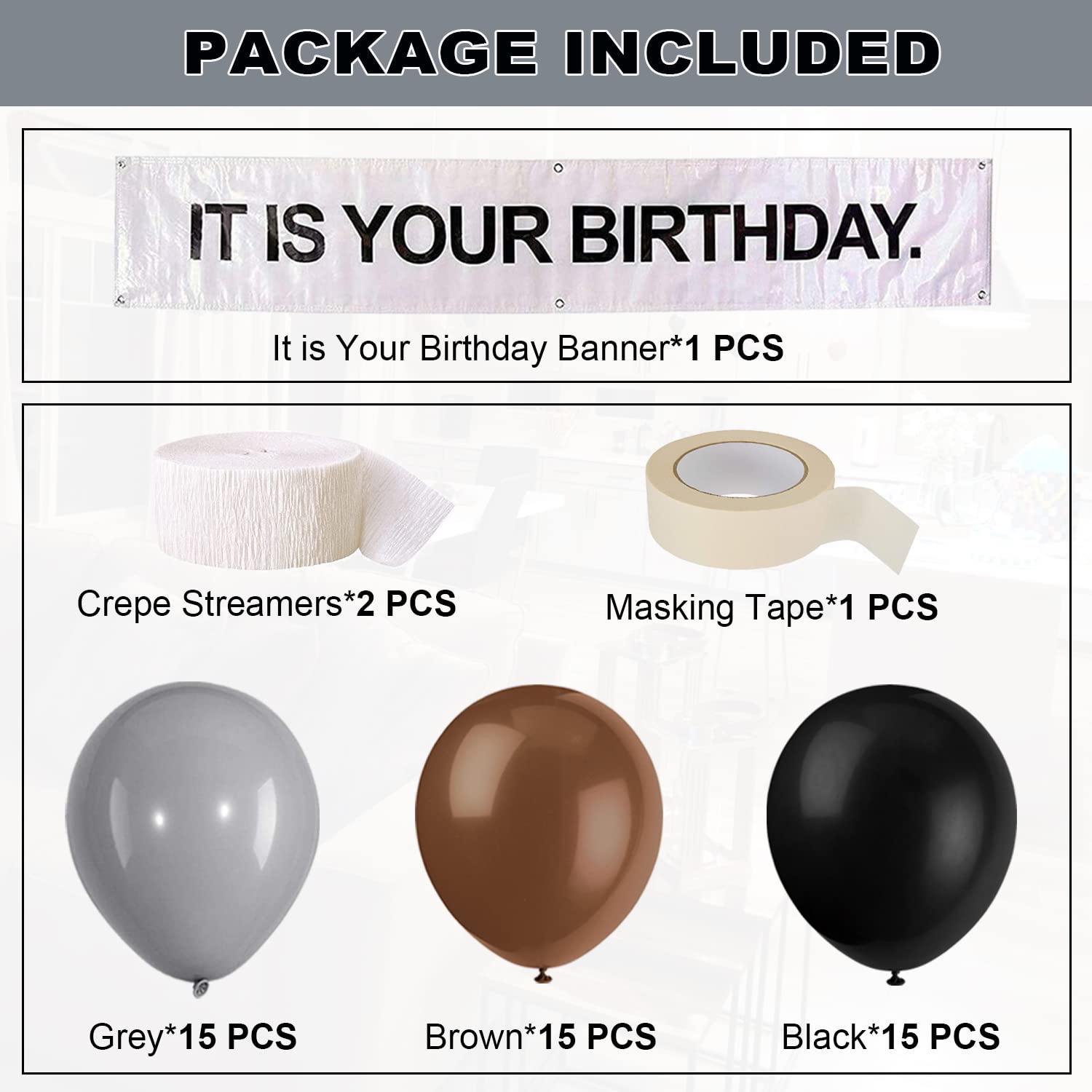 It is Your Birthday Banner, The Office Theme Infamous Husband Birthday Party Decorations,Grey Brown Black Latex Balloons,White Crepe Streamer Rolls +