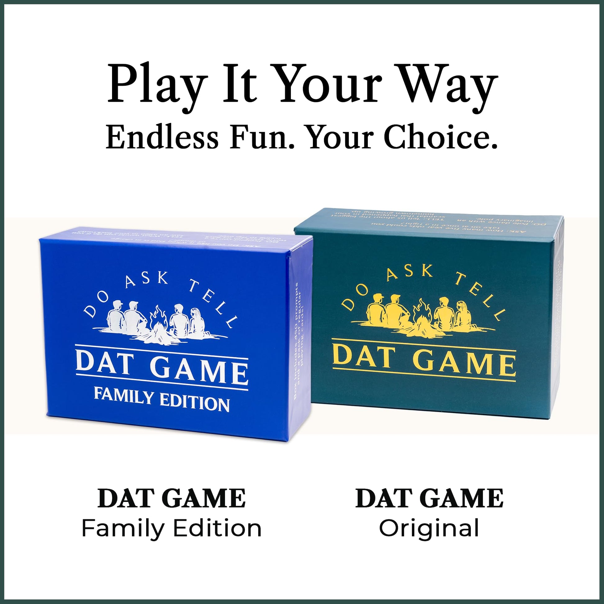 DAT Game Family Edition Card Game, Funny Card Games for Kids Teens and Adults, Highest Rated Card Games Style Party Play with 150 Do Ask Tell Prompt