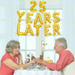 16 Inch Gold 25 YEARS LATER Letter Balloons Banner - Mylar Foil Number and Letter Balloons for Anniversary Decorations, Class Reunion, Milestone