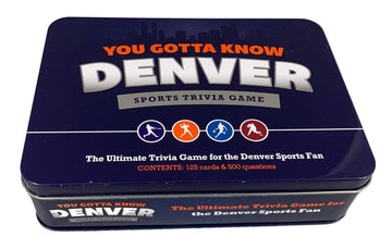 You Gotta Know Denver - Sports Trivia Game