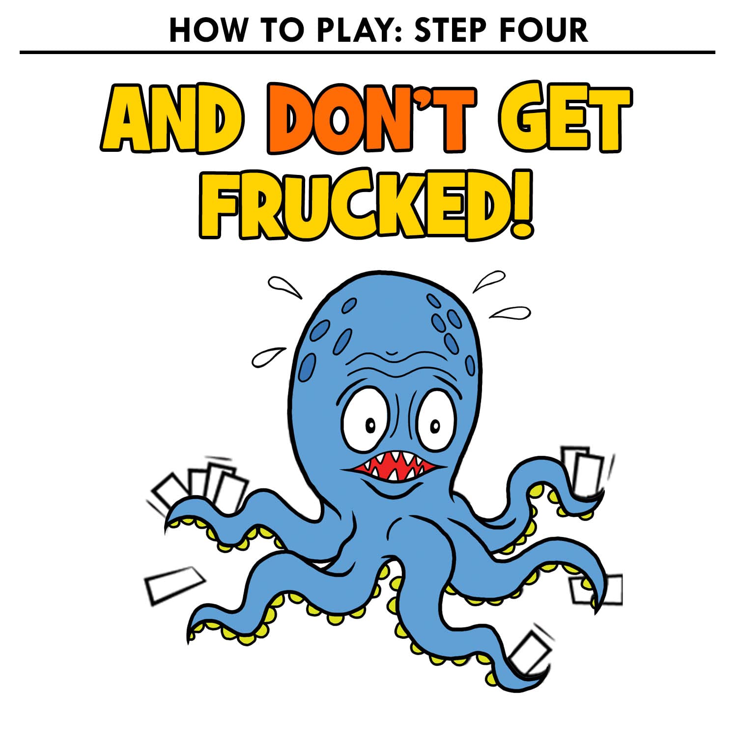 Oh Fruck! A Raucous Card Game that Combines Strategy with Special Rules that Change Every Time You Play.