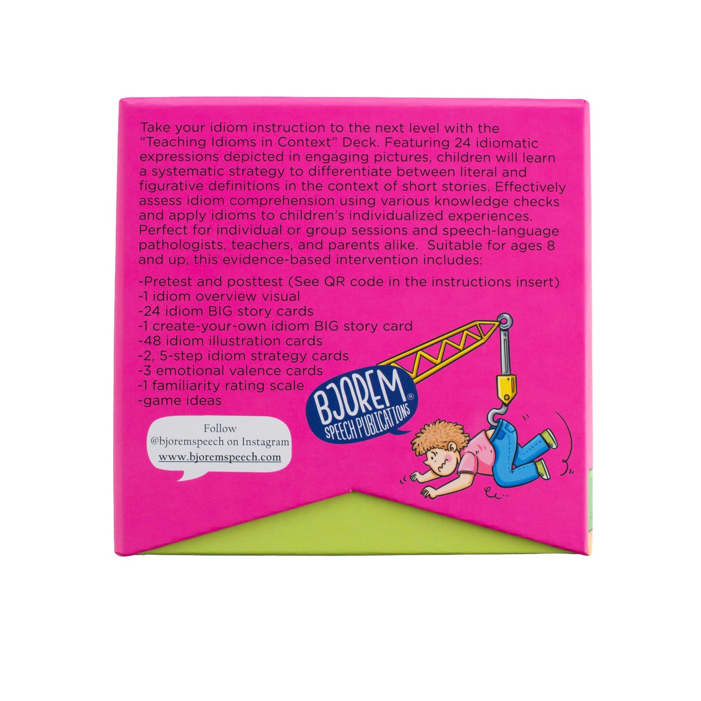 Bjorem Speech® Teaching Idioms in Context: Mastering Literal and Figurative Language in Education and Speech Therapy