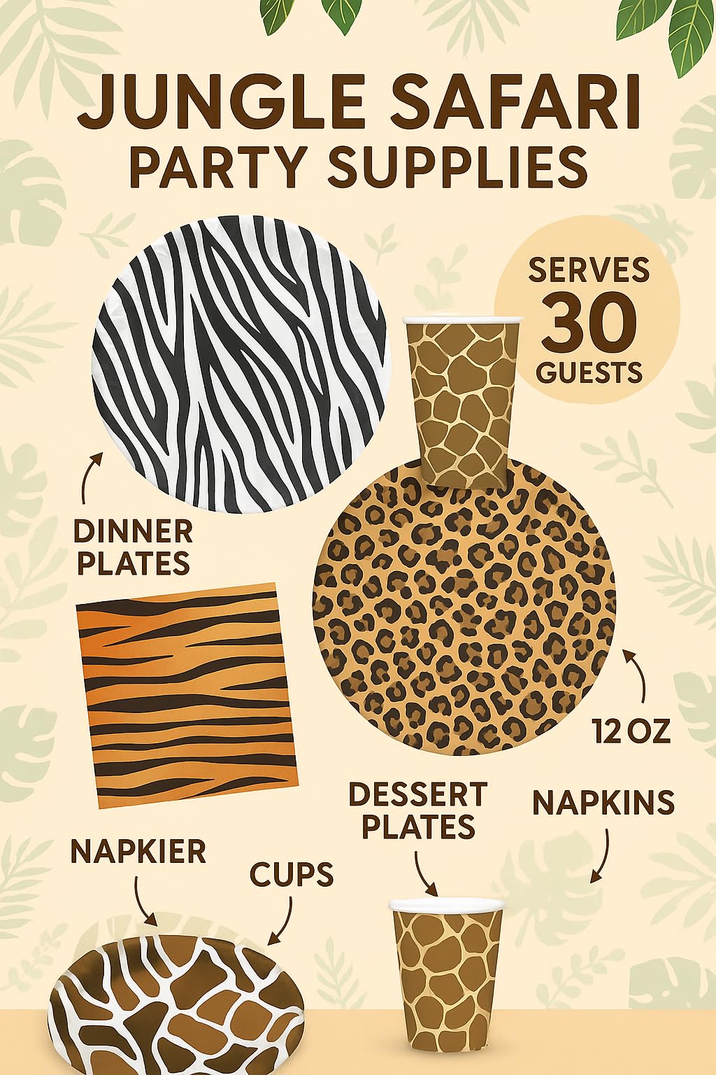 Serves 30 Guest Jungle Safari Zoo Animal Print Birthday Party Supplies Pack 9" Dinner Plates 7" Dessert Plates 12 oz Cups Napkins Zoo Animal Print