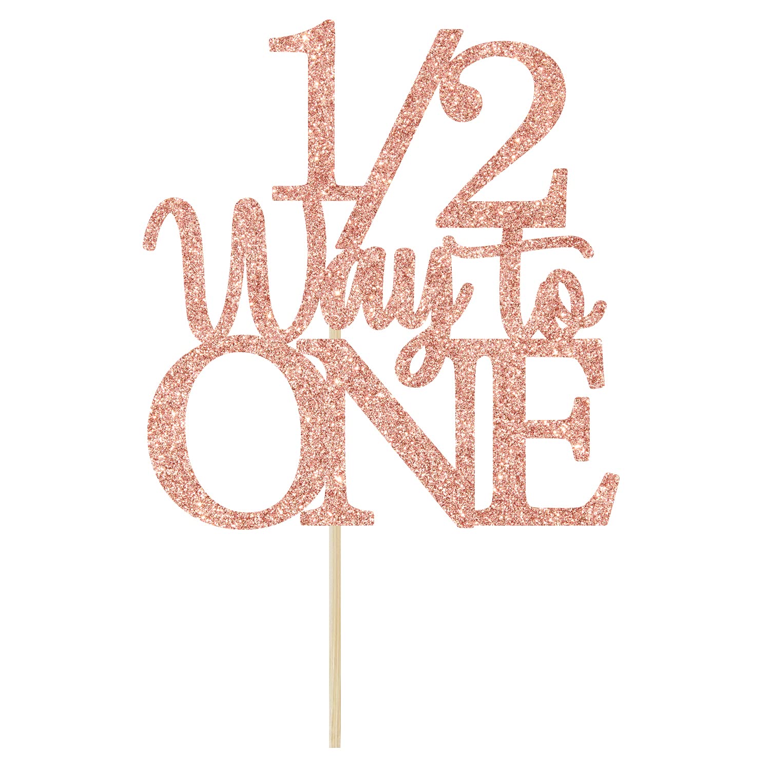1/2 Way to One Cake Topper - Happy 1/2 Birthday Girl - Baby 6 Months Decorations, Half Birthday Party Decorations Rose Gold Glitter