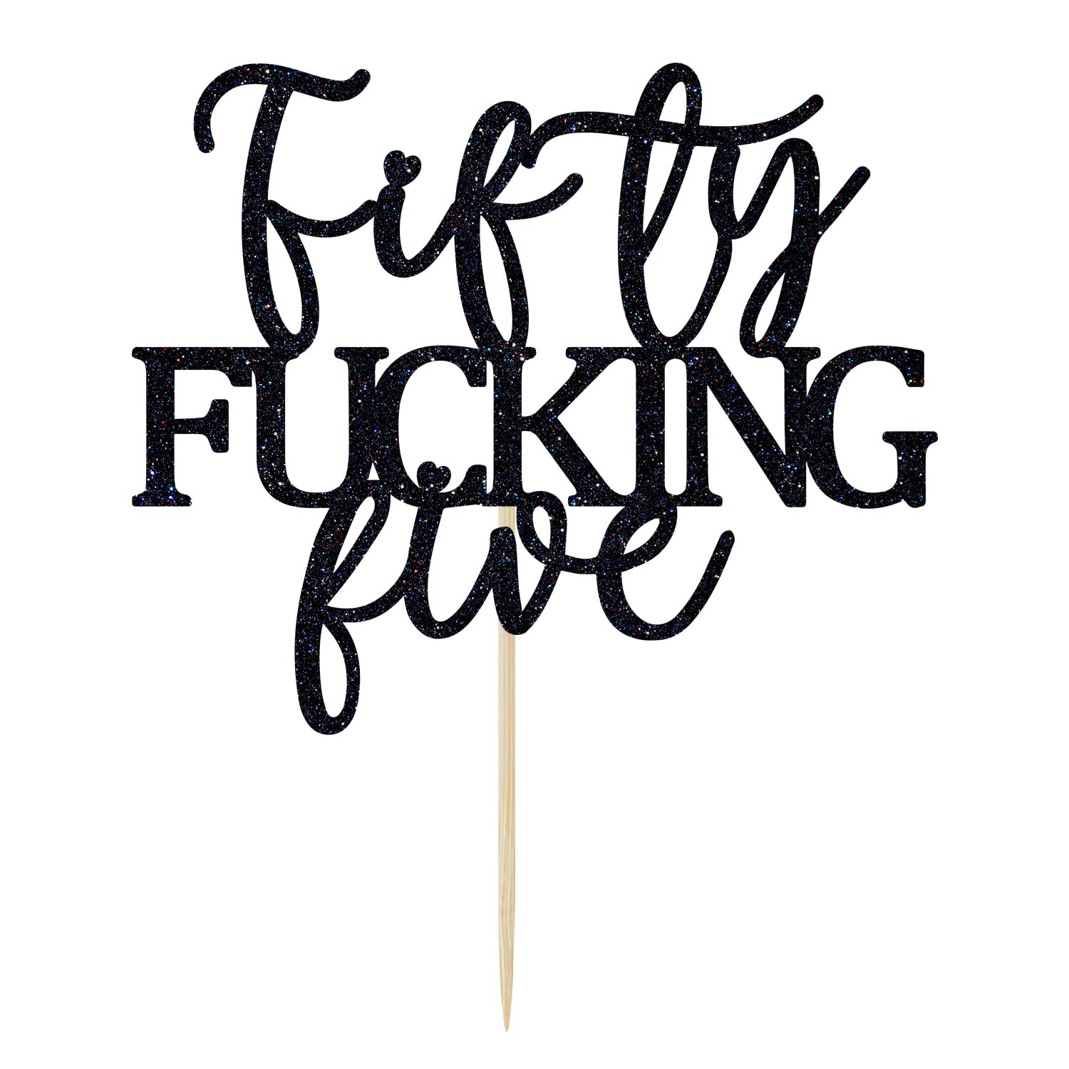 Fifty Fucking Five Cake Topper - Happy 55th Birthday Cake Decor - Cheers to 55 Years Birthday Party Decorations Supplies, Black Glitter