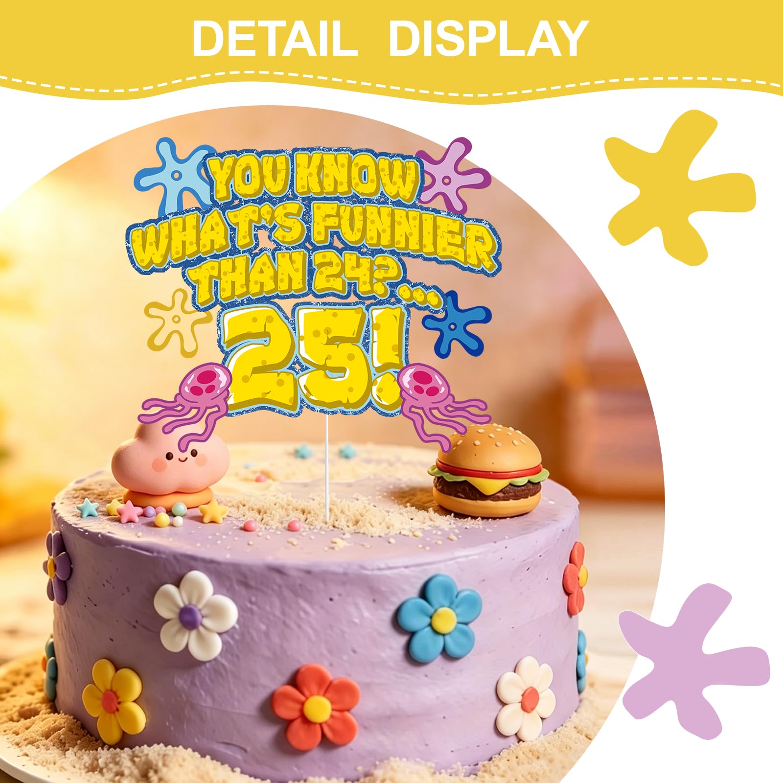 Whats Funnier Than 24 25 Cake Topper, Yellow Sponge 25th Birthday Cake Decor, Single Sided Glitter Cardstock with Acrylic Stick, Funny 25th Birthday