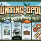 Hunting-Opoly Board Game - It’s Hunting Season and The Hunt has Begun! - for 2 to 6 Players Ages 8 and up