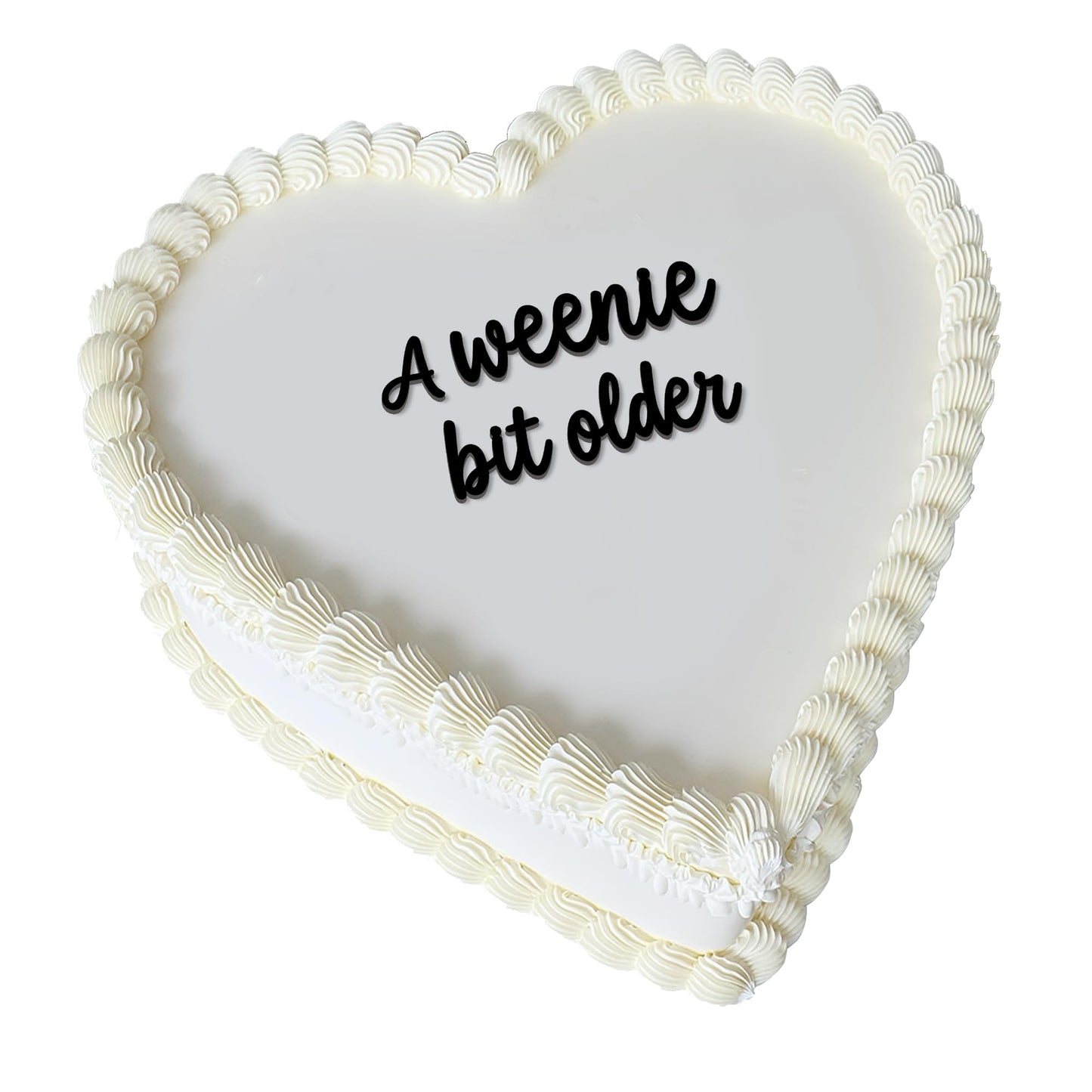 A Weenie Bit Older Cake Topper - Funny Birthday Cake Sign for Her, Black Script Party Decoration (a weenie bit older)