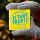 Hygge Games, is That True?! - Can You Tell The Difference Between Wacky fact and Sneaky Fiction? - Trivia Party Game