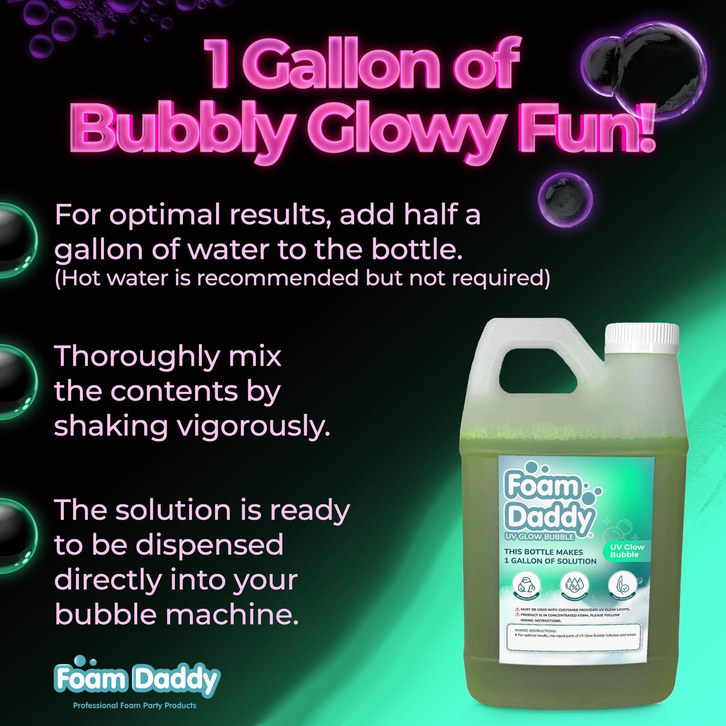 FoamDaddy UV Glow Bubble Solution - Professional Strength Ultra-Concentrated Formula - Make Your Bubbles Glow Under Black Lights - Designed for Any