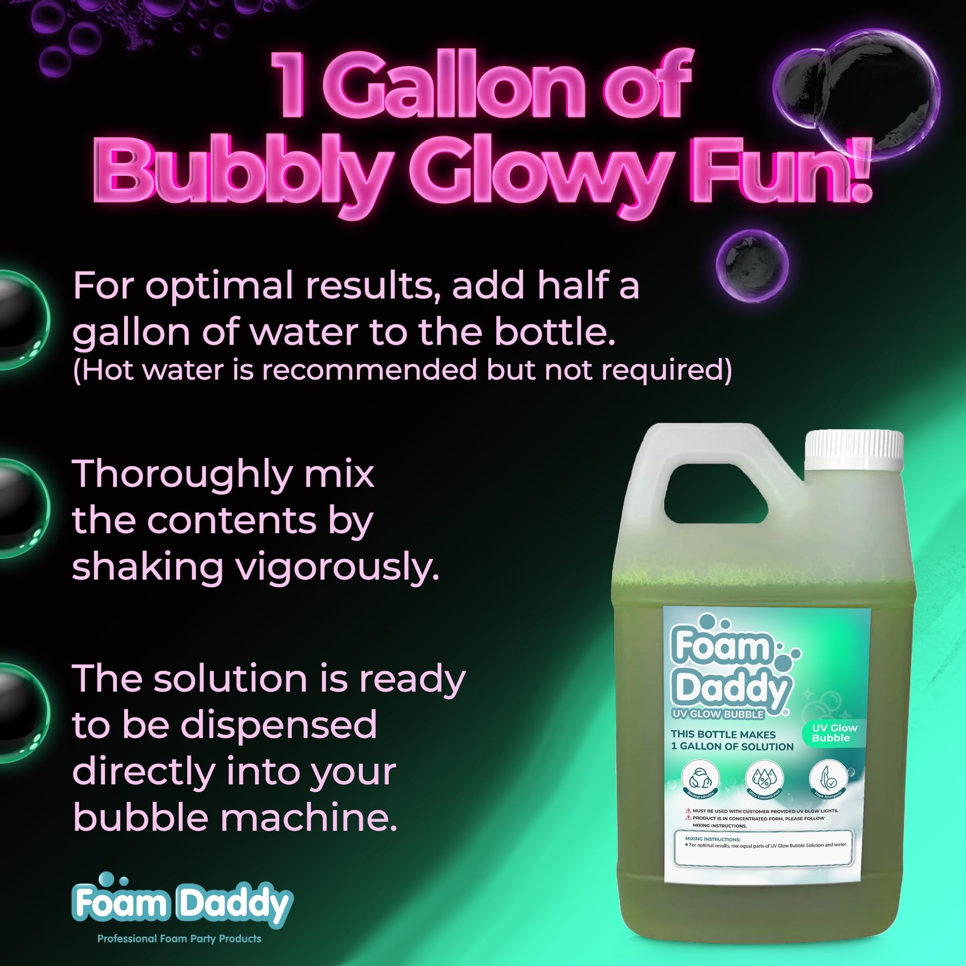 FoamDaddy UV Glow Bubble Solution - Professional Strength Ultra-Concentrated Formula - Make Your Bubbles Glow Under Black Lights - Designed for Any