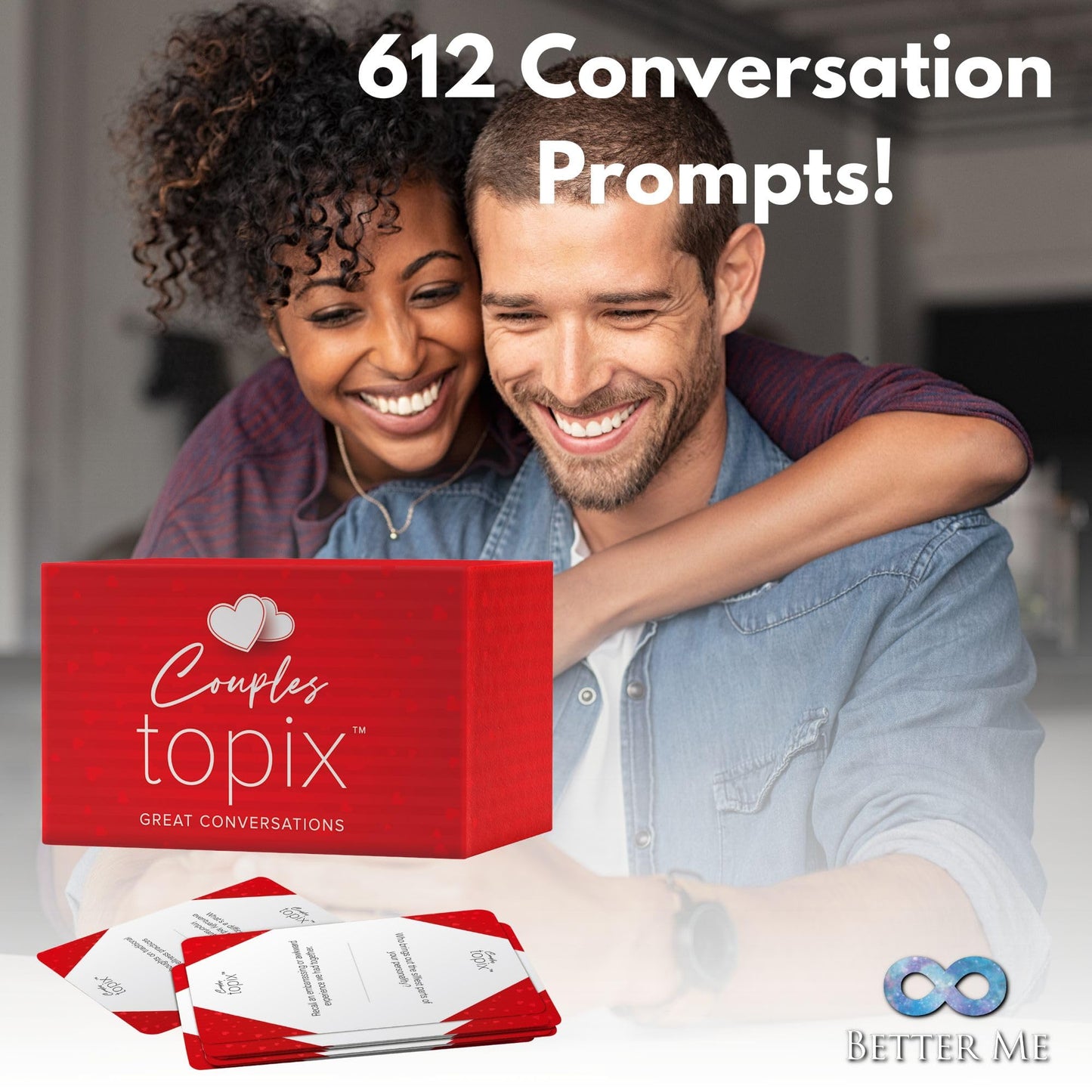Better Me Couples Topix - 612 Conversation Starters for Couples, Create Quality Time with These Conversation Starter Cards, Fun Date Night Ideas