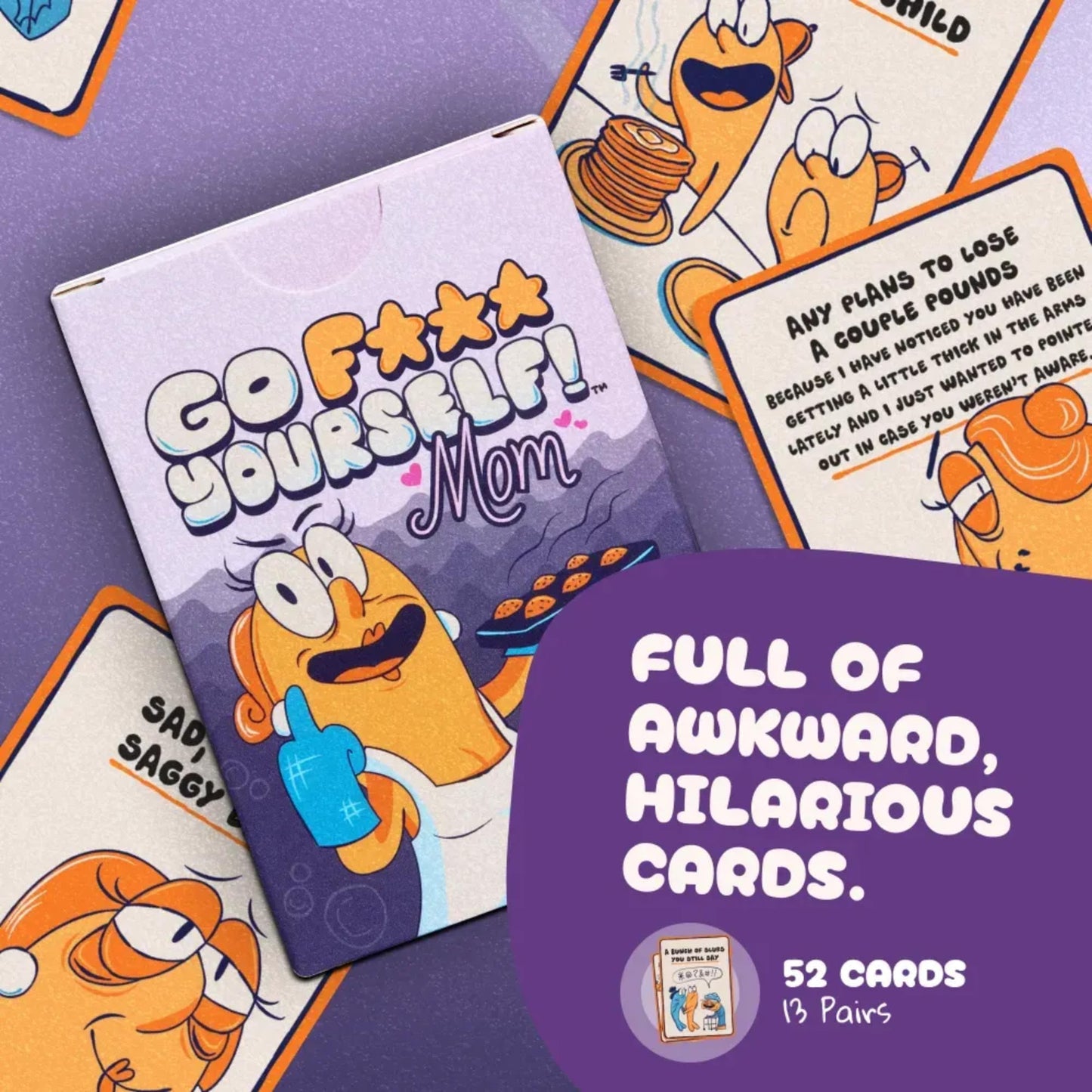 Go F Yourself Mom! Grown Up Go Fish Card Game, Funny Gag Gift Card Deck
