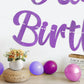 Danadia Pre-Strung Happy Birthday Banner, NO DIY Party Decorations (Purple)