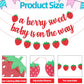 A Berry Sweet Baby Is On The Way Banner with Strawberry Garland, Berry Fruit Themed Baby Shower Gender Reveal Decorations, Summer Garland Photo Prop