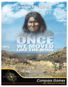 CPS: Once We Moved Like The Wind: The Apache Wars, 1861-1886