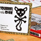 Squirrel or Die