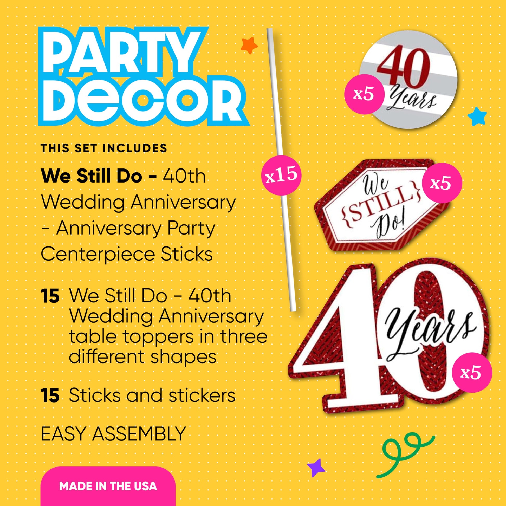 Big Dot of Happiness We Still Do - 40th Wedding Anniversary - Anniversary Party Centerpiece Sticks - Table Toppers - Set of 15