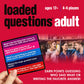 LOADED QUESTIONS ADULT - A Hilarious "Who Said What?" Card Game