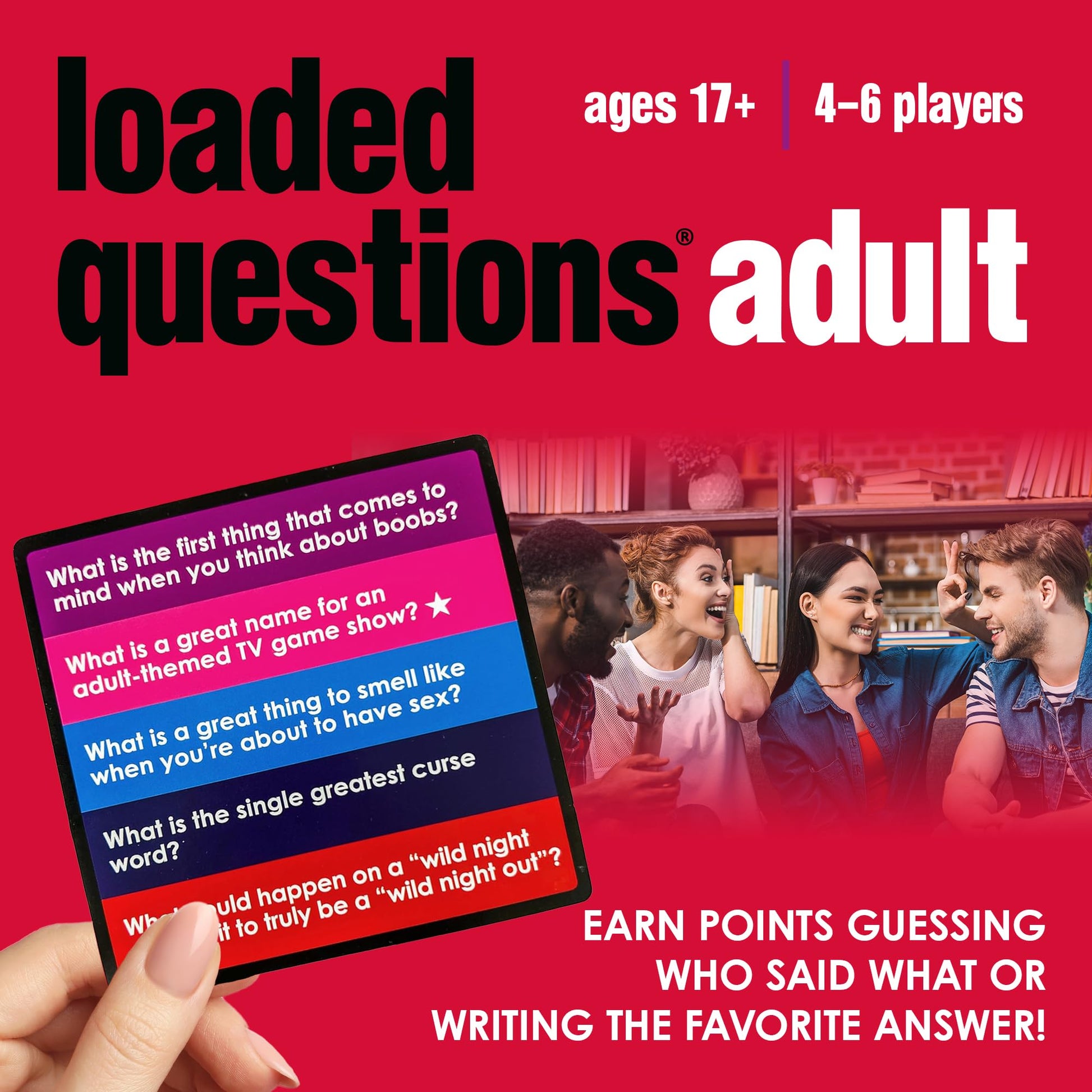 LOADED QUESTIONS ADULT - A Hilarious "Who Said What?" Card Game