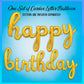 Gold Happy Birthday Balloons Banner | Script/Cursive Gold Letter Balloon Sign for Birthday Party Decor/Decoration | Foil Mylar Happy Birthday Banner