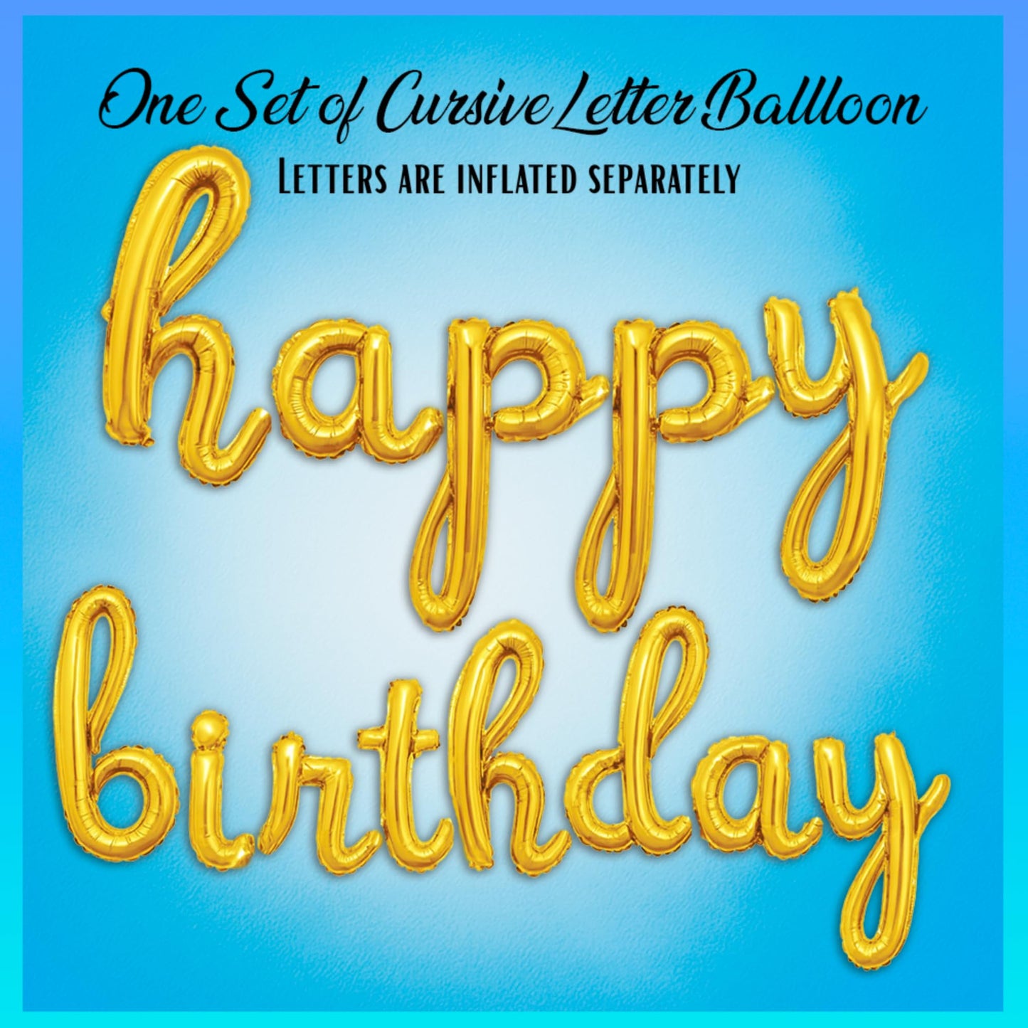 Gold Happy Birthday Balloons Banner | Script/Cursive Gold Letter Balloon Sign for Birthday Party Decor/Decoration | Foil Mylar Happy Birthday Banner