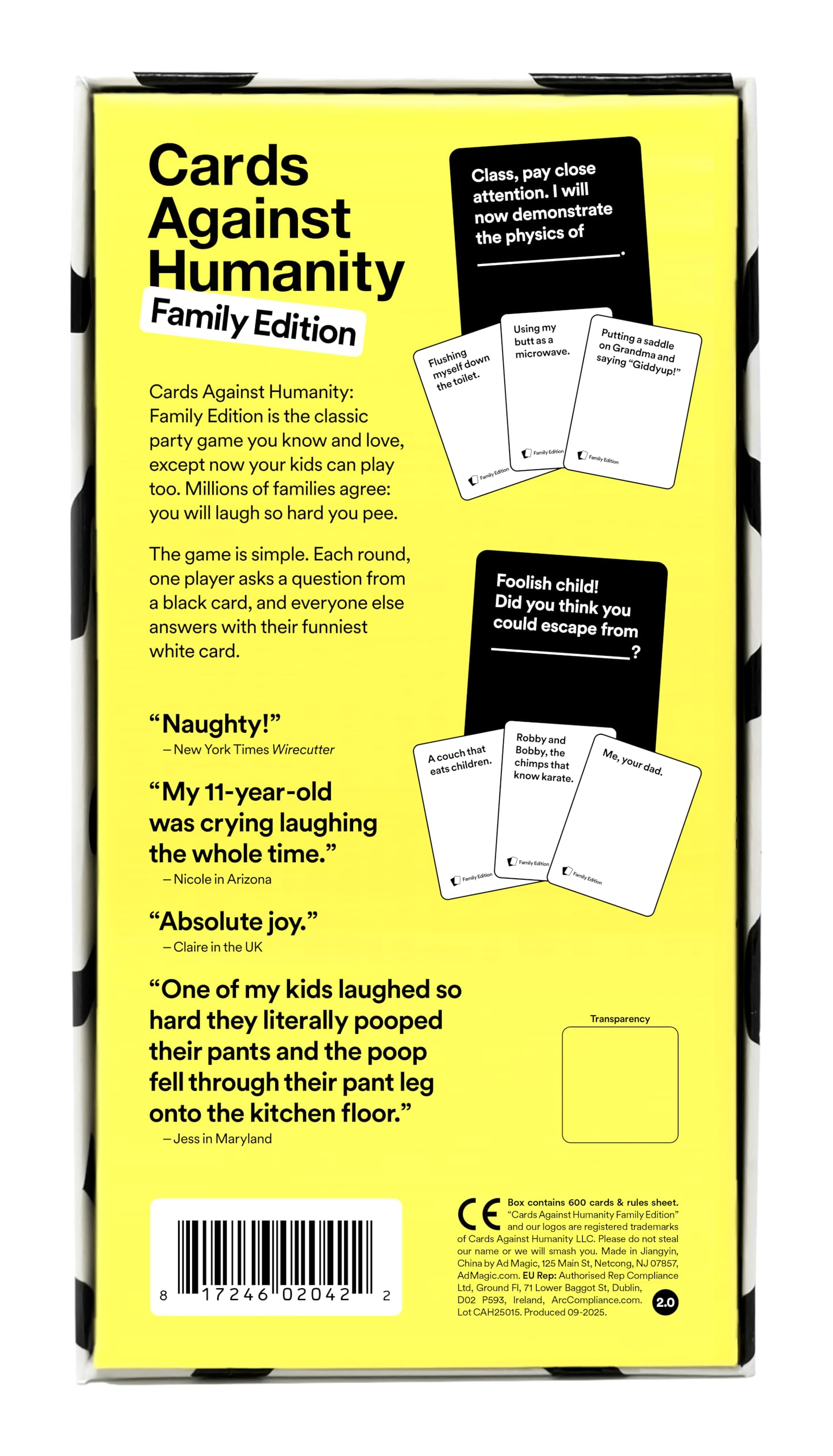Cards Against Humanity: Family Edition • Ages 8+ • A Party Game for Your Horrible Family