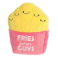 Aurora JUST Sayin' 9" Fries Before Guys Witty Stuffed Animal