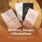 Listen B*tch Affirmation Cards | 50 Sassy Self Love & Encouragement Cards
