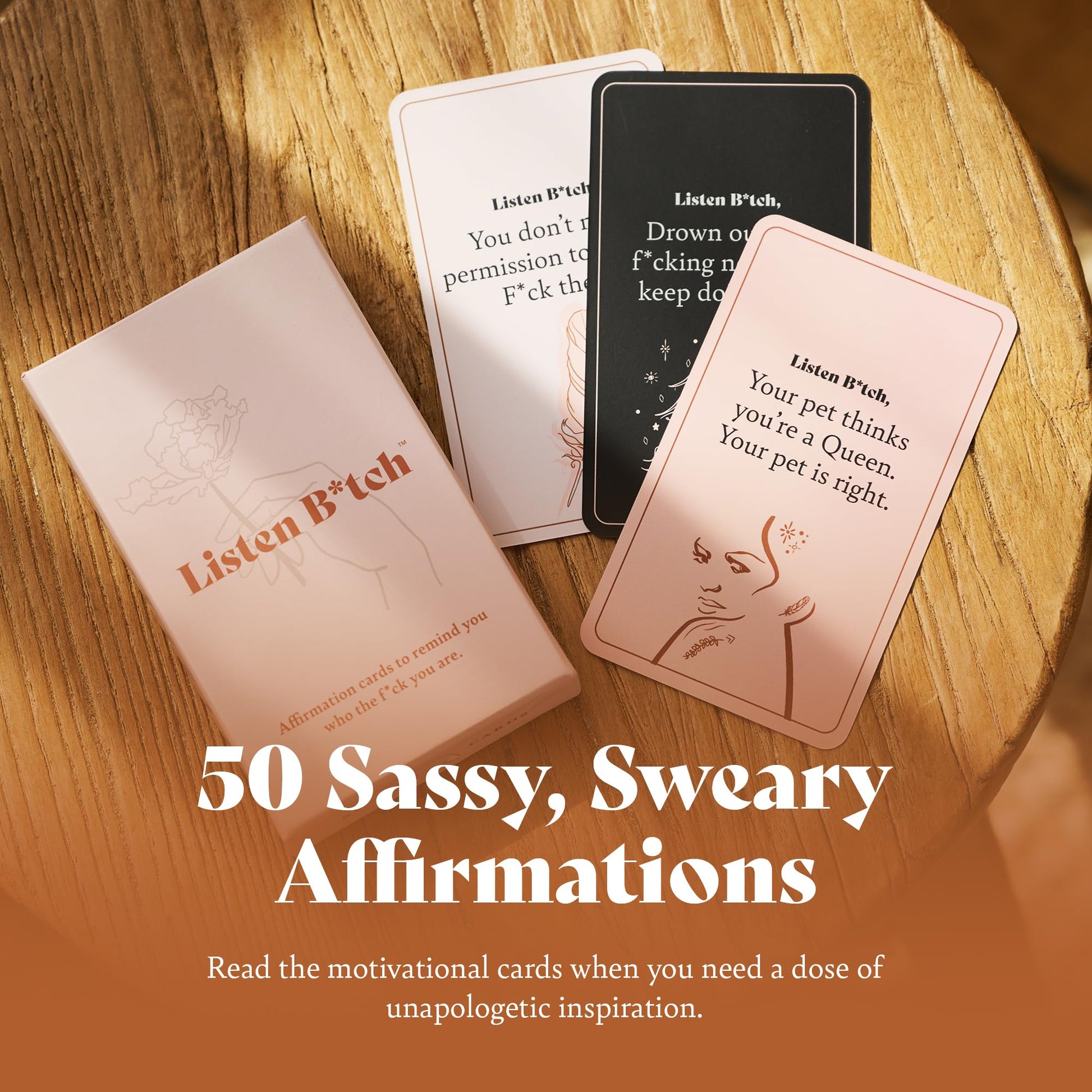 Listen B*tch Affirmation Cards | 50 Sassy Self Love & Encouragement Cards