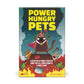 Exploding Kittens Power Hungry Pets 2-6 Players - Ages 7+ - 15 Minutes to Play - Strategic and Simple Card Game - Party Game, Family Game Night, Kid