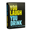 DSS Games You Laugh You Drink for People Who Can’t Keep A Straight Face [Try Not to Laugh Cards | Party Game for Adults | 150 Fun Prompt Cards