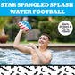 Star Spangled Splash Inflatable Water Football, Patriotic Red White Blue