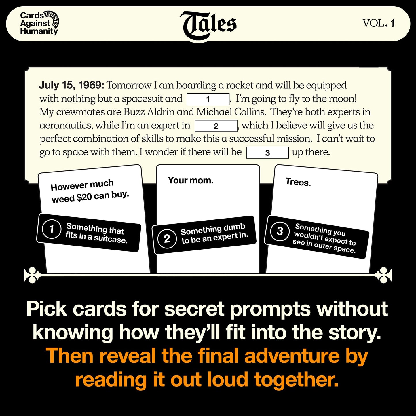 Cards Against Humanity Tales Vol. 1 • A New Twist on The Classic Adult Party Game • Fill in The Blanks of Horrible Stories with Your Cards